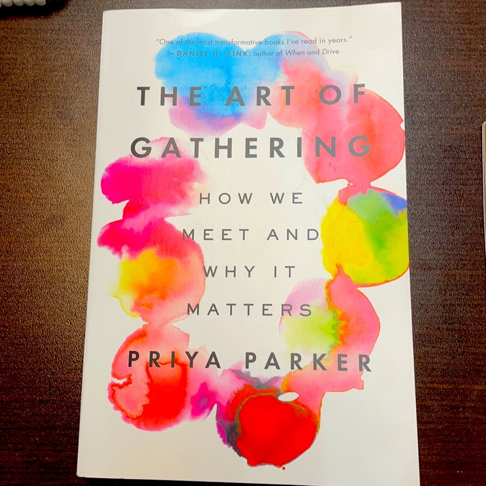The Art of Gathering